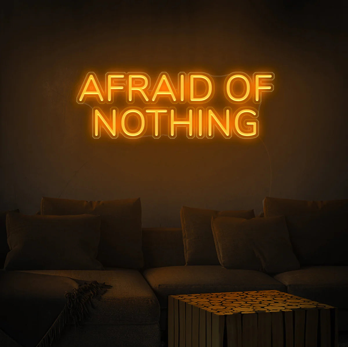 Afraid Of Nothing Insegna al neon