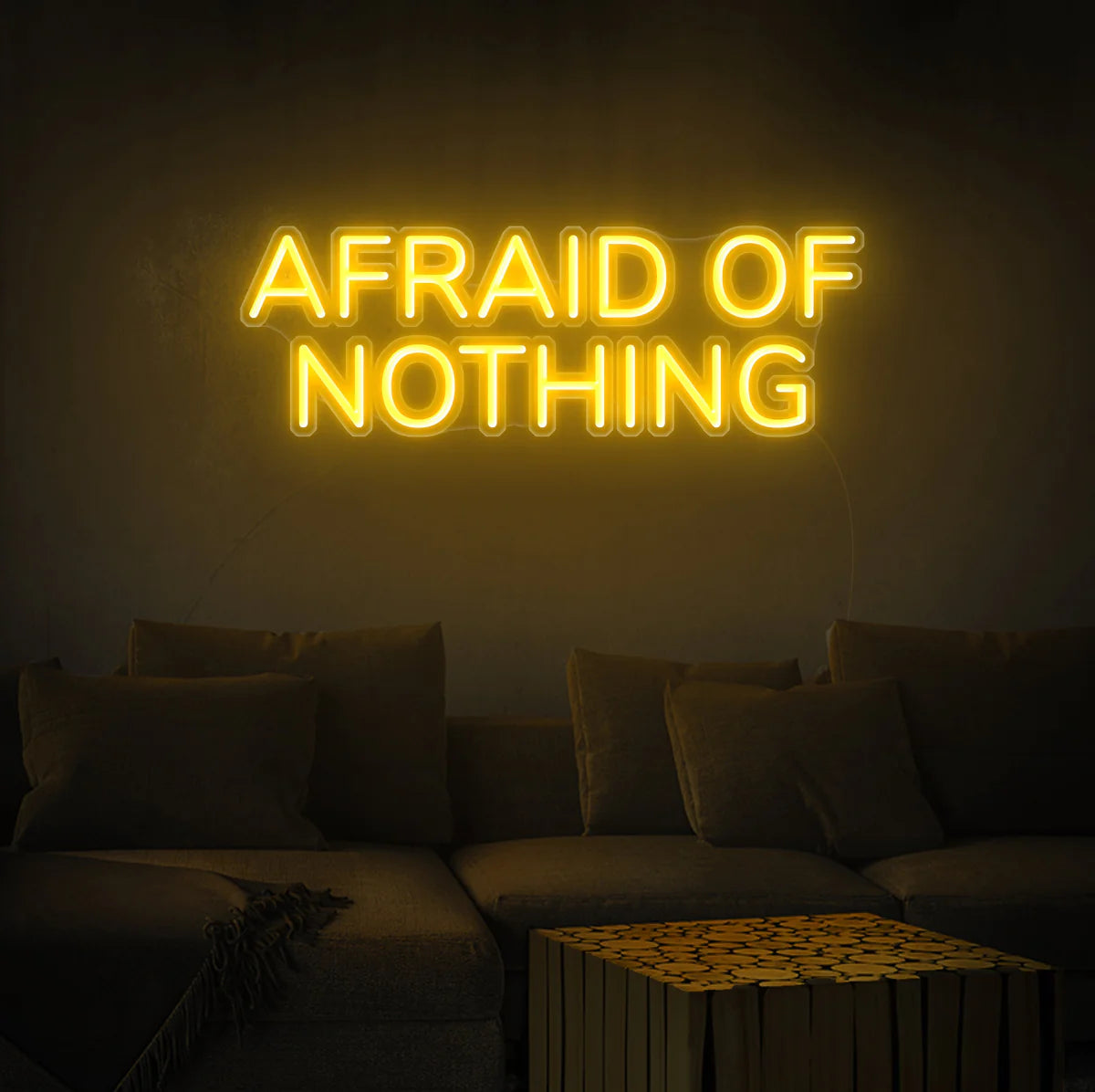 Afraid Of Nothing Insegna al neon