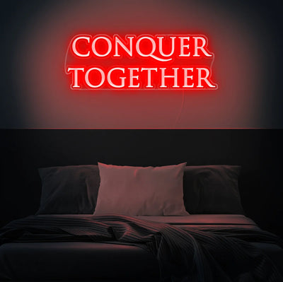 Conquer Together Insegna al neon