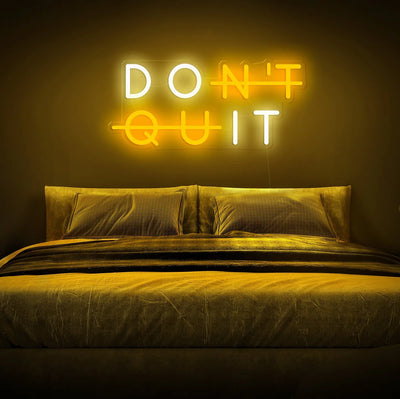 Don’t Quit Insegna al neon