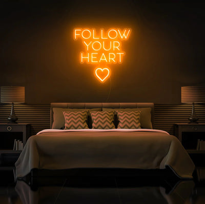 Follow Your Hearth Insegna al neon