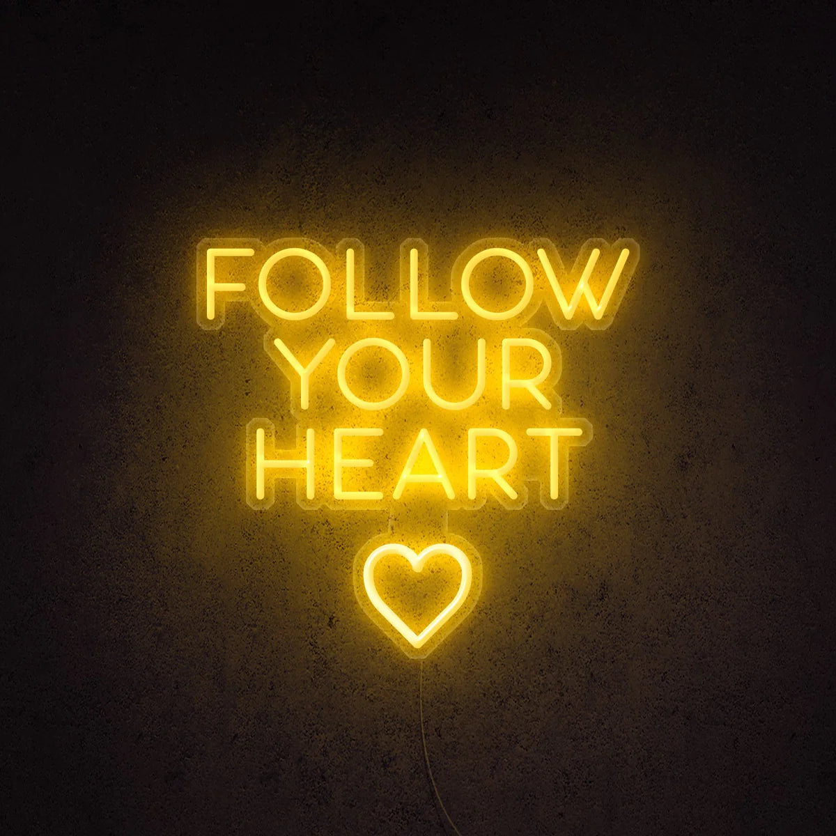 Follow Your Hearth Insegna al neon