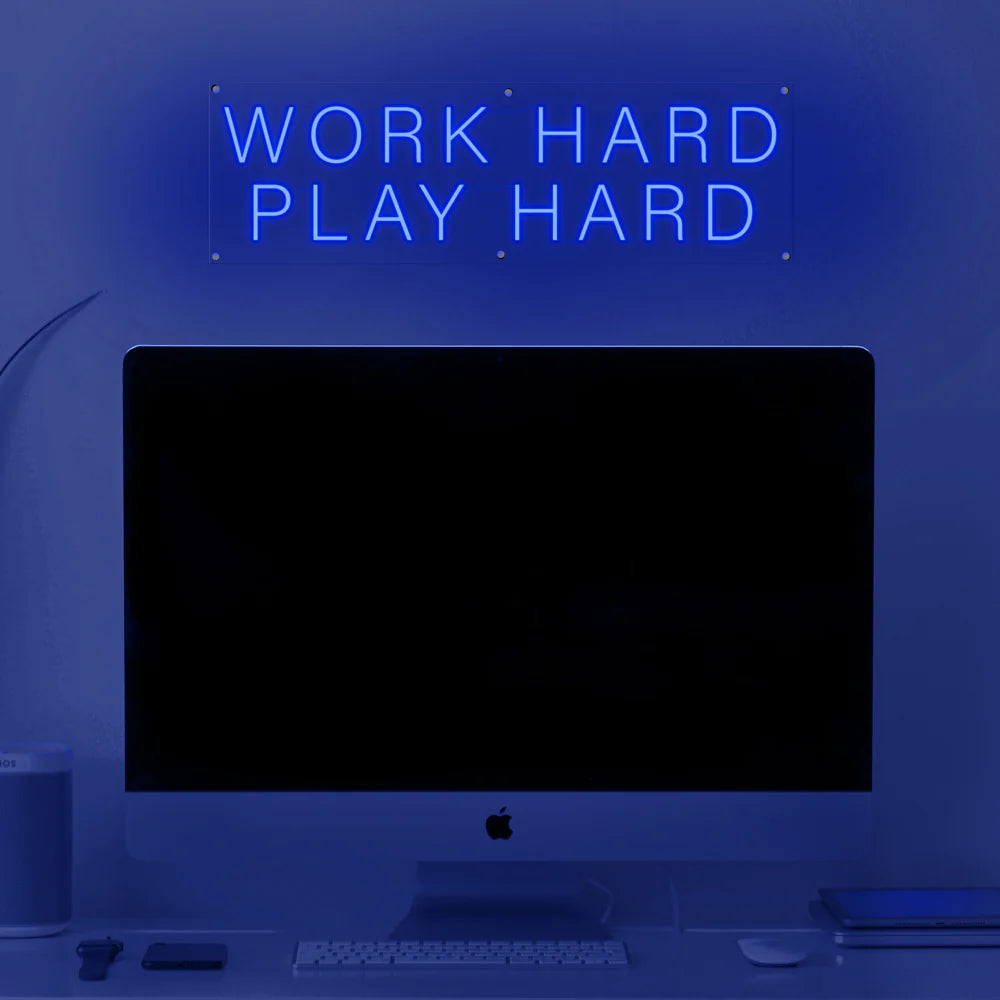 Work Hard Play Hard Insegna al neon